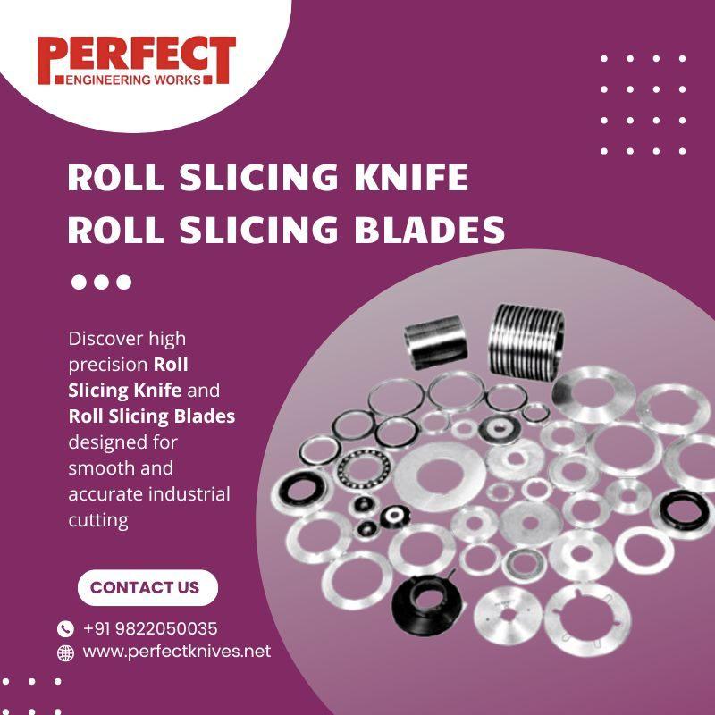 Roll Slicing Knife & Roll Slicing Blades  Precision Cutting Tools