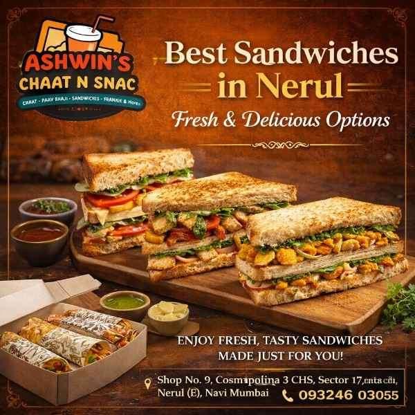 Best Sandwich in Nerul  Fresh & Delicious Every Bite
