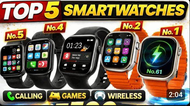  Top 5 Best Smartwatches 