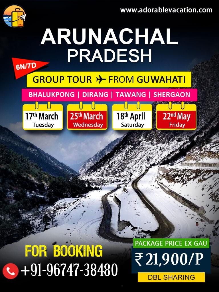 Arunachal Pradesh Group Tour package from Guwahati