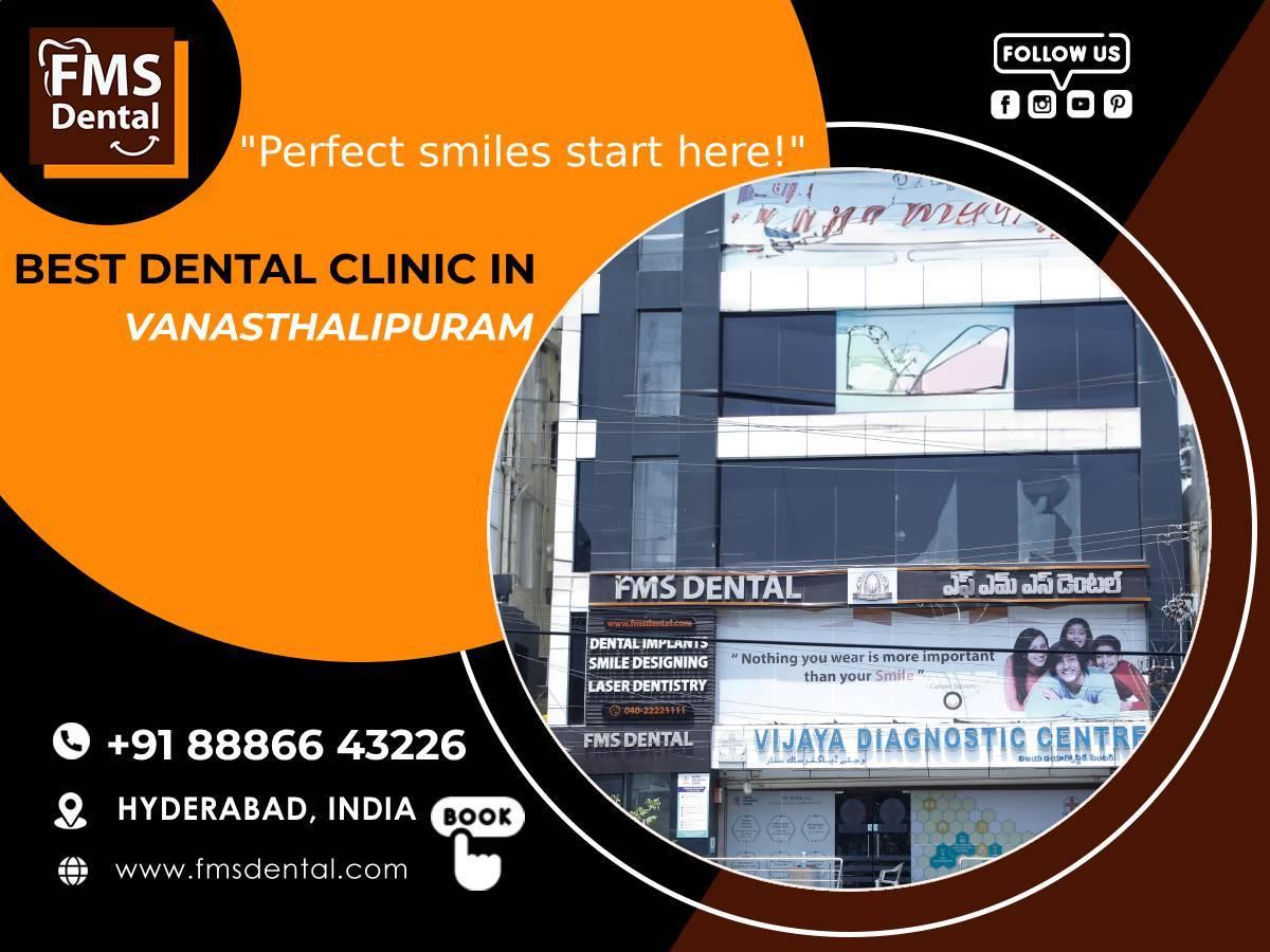 All Dental Treatments Under One Roof @ FMS Dental Clinic, Vanasthalipuram