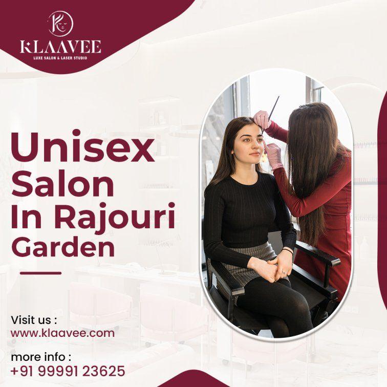 Premium Unisex Salon in Rajouri Garden