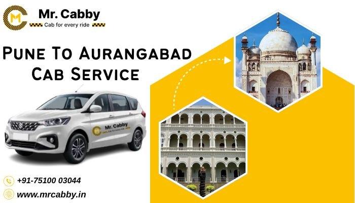 Pune To Aurangabad Cab Service - Mr. Cabby