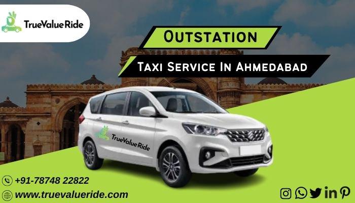 Outstation Taxi Service in Ahmedabad - True Value Ride