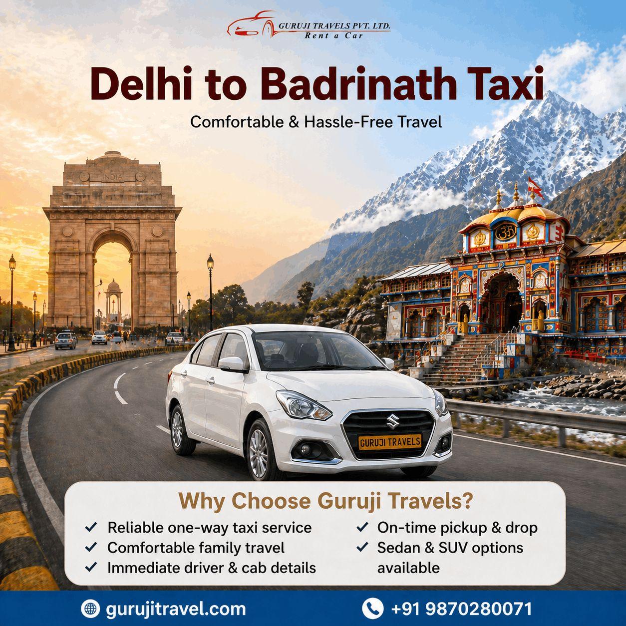 Delhi to Badrinath Cab Booking | Trusted Taxi Service