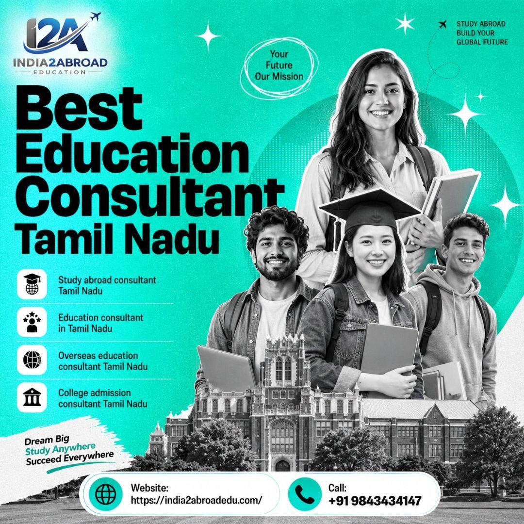 Best Education Consultant in Tamil Nadu for Study Abroad Guidance