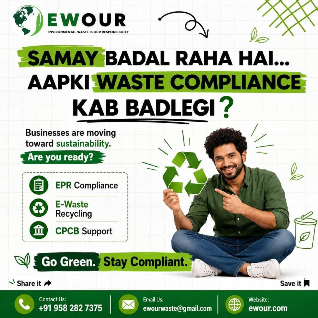 Samay Badal Raha Hai. Kya Aapki Waste Compliance Strategy Bhi?