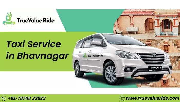 True Value Ride - Cab Booking in Bhavnagar