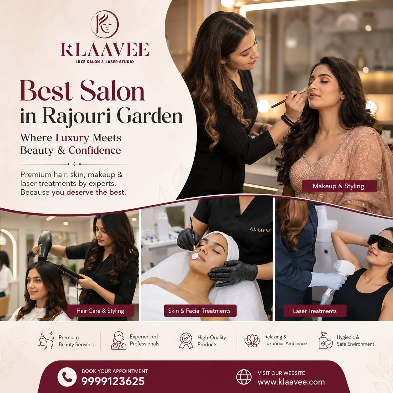 Best Salon in Rajouri Garden for Luxury Beauty and Grooming Services
