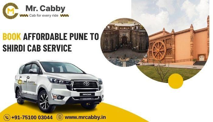 Pune to Shirdi Taxi Fare Starts from Rs. 12/km - Mr. Cabby