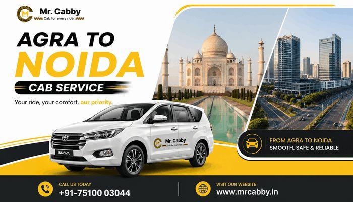 Book Agra to Noida Cab Service - Mr. Cabby