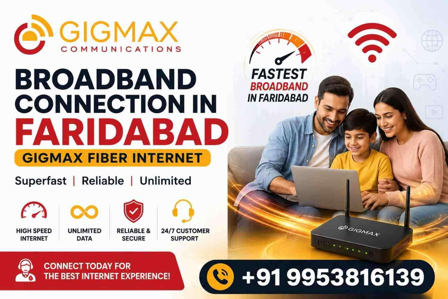 Broadband Connection in Faridabad | GIGMAX Fiber Internet
