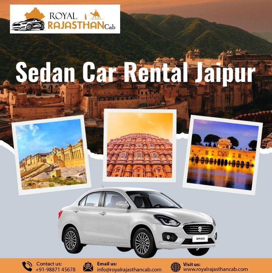 Reliable Sedan Car Rental Jaipur | Royal Rajasthan Cab