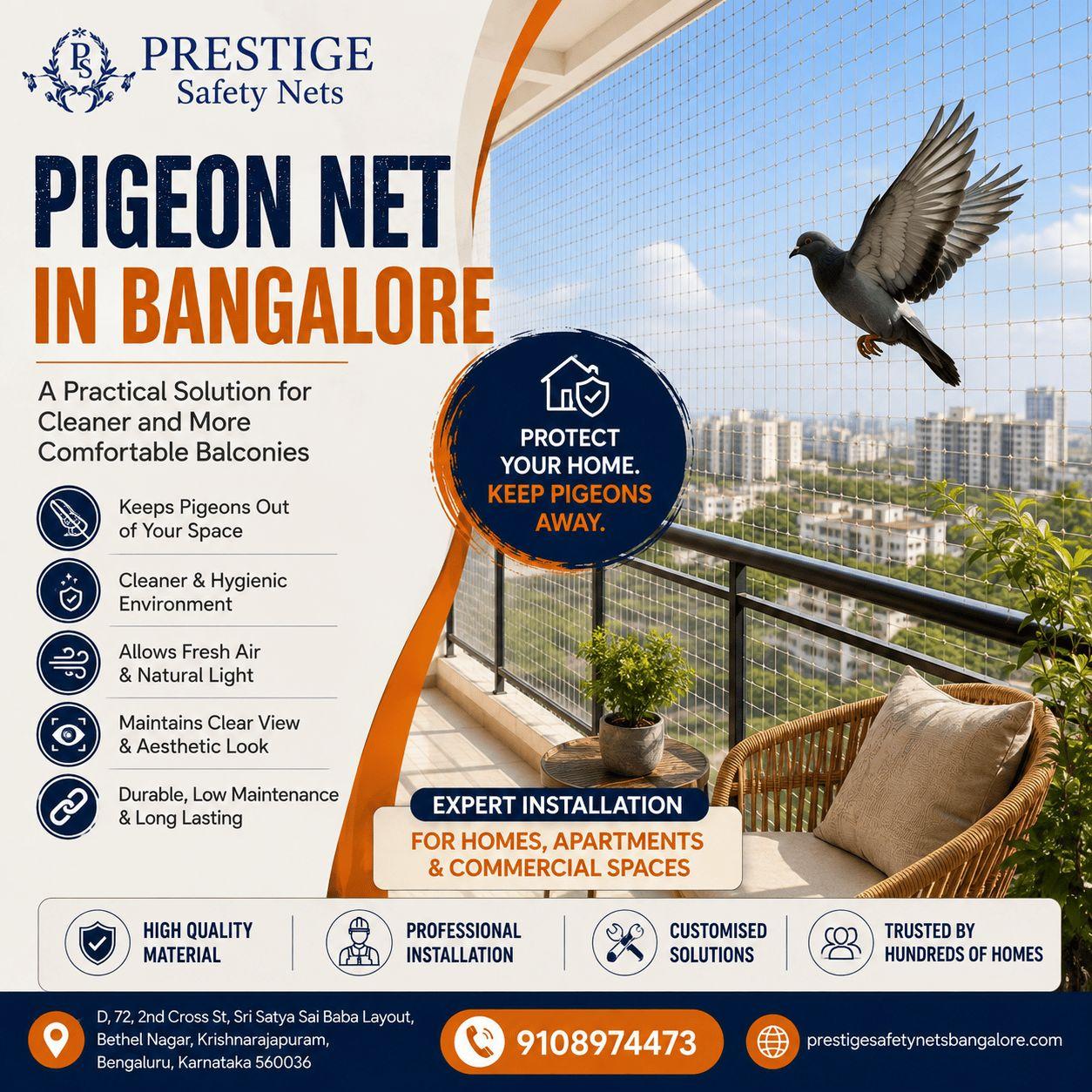 Pigeon Net in Bangalore