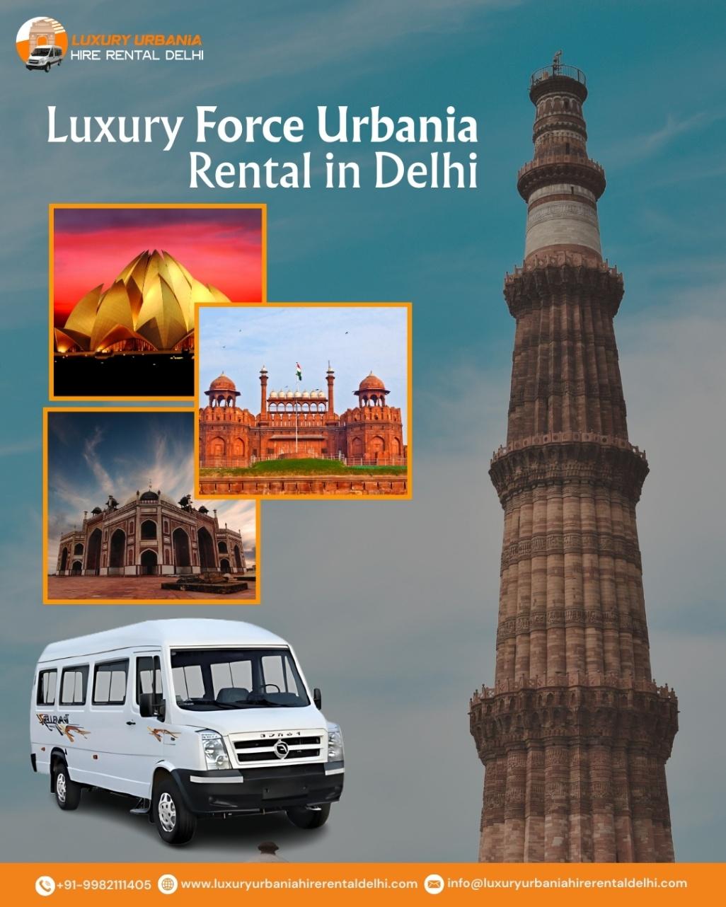 Best Luxury Urbania Hire in Delhi for Group Tours