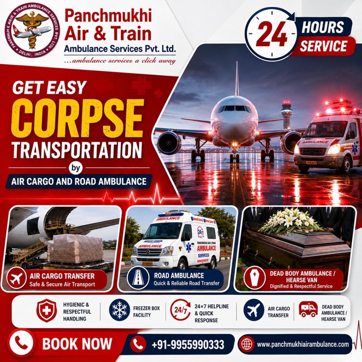 Panchmukhi Dead Body Transportation in Kolkata- unwanted delays are eliminated