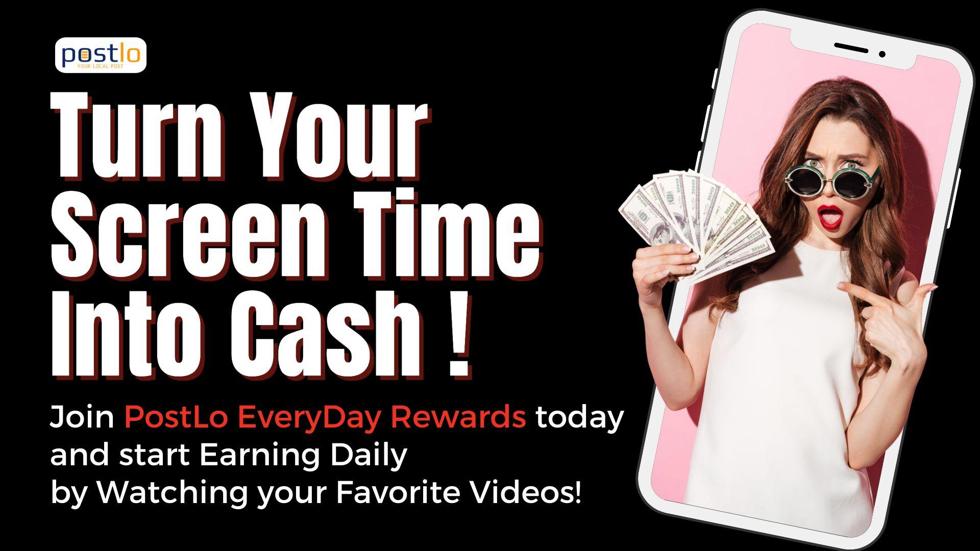 PostLo EveryDay Rewards - Turn Screen Time into Cash