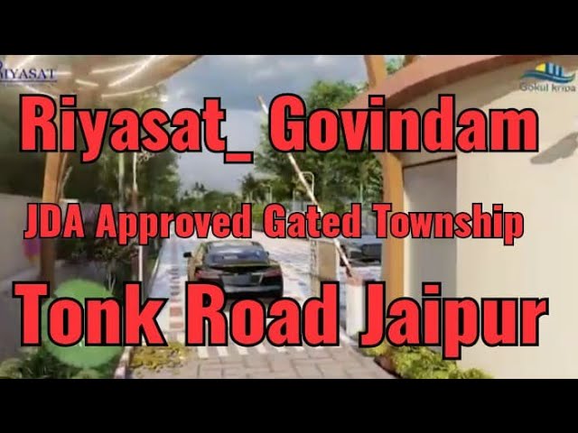 JDA approved gated township in Tonk Road Jaipur 