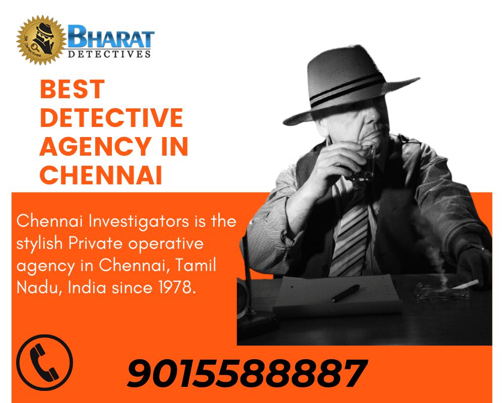 Best Detective Agency in Chennai For Investigation