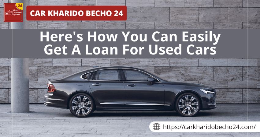 Best way to Get A Loan For Used Cars