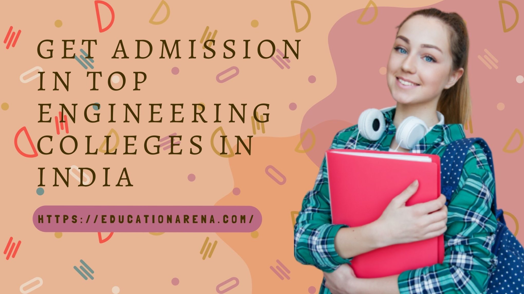 Get admission in top engineering colleges in india 