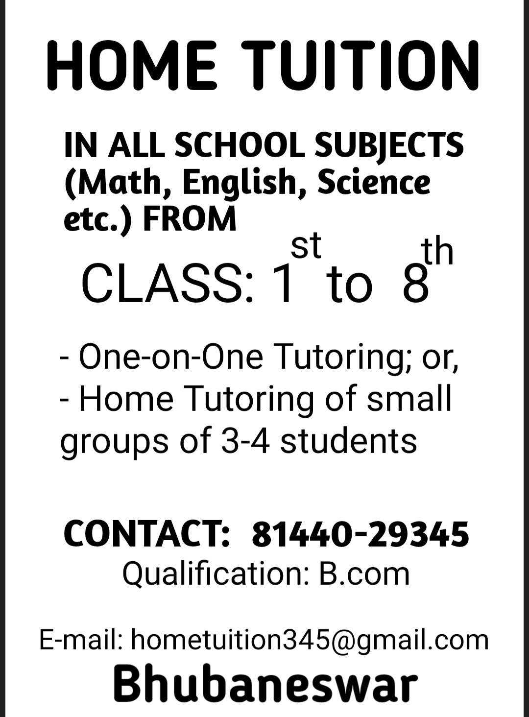 Elementary (Class 1 - 5 Tuition), English, Mathematics, Middle Class (6th -8th) Tuition, Primary Class Tuition; Exp: 3 year