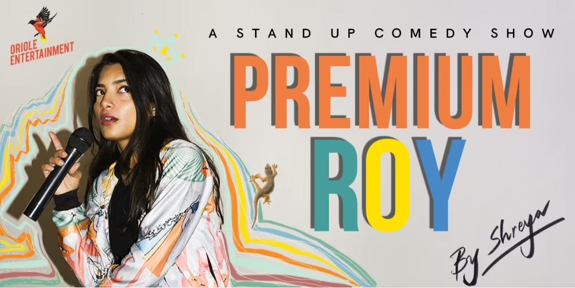Stand up comedian Shreya Priyam Roy  will be performing live in Kolkata on Nov. 13th 2022.