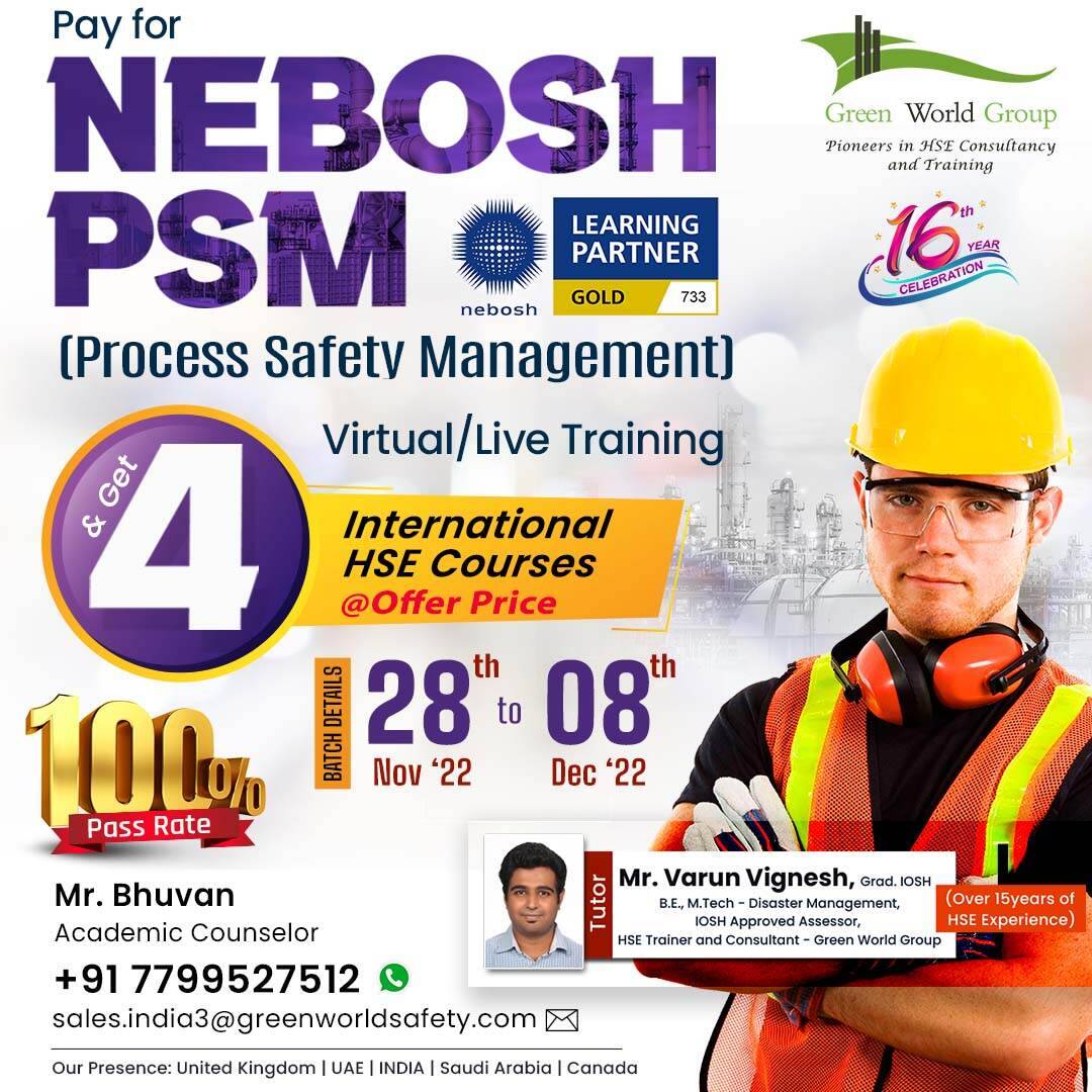 Enroll For NEBOSH PSM & Gain 4 Intl HSE Course FREE