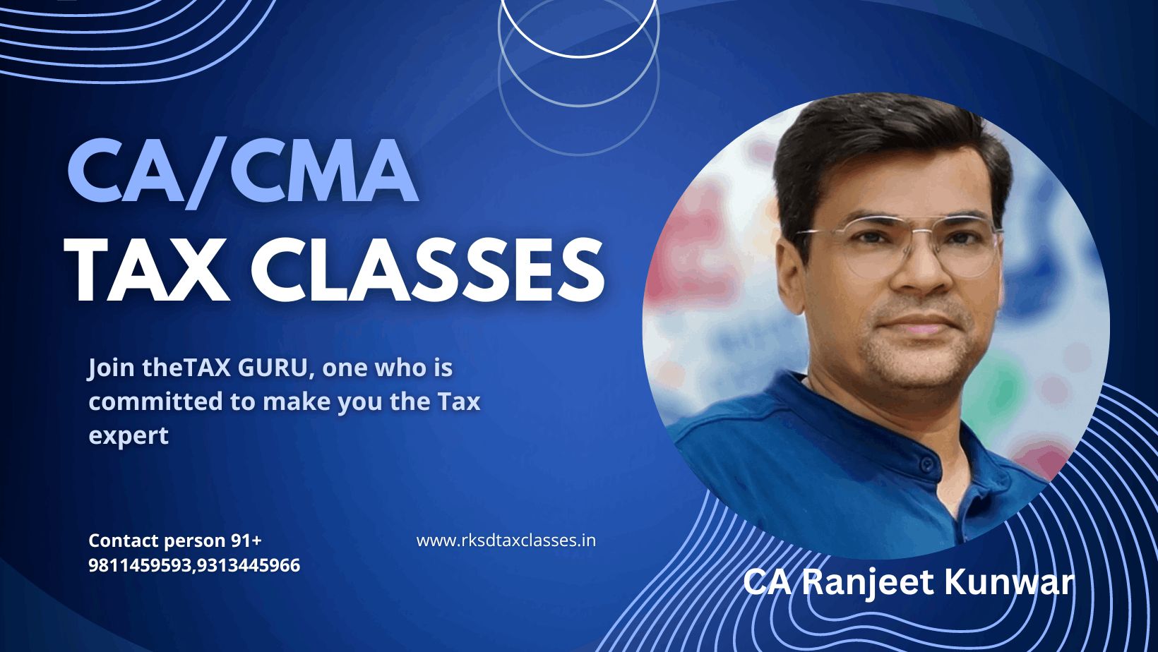 Best CA/CMA Tax Classes by the Tax Guru of India | CA Ranjeet kunwar