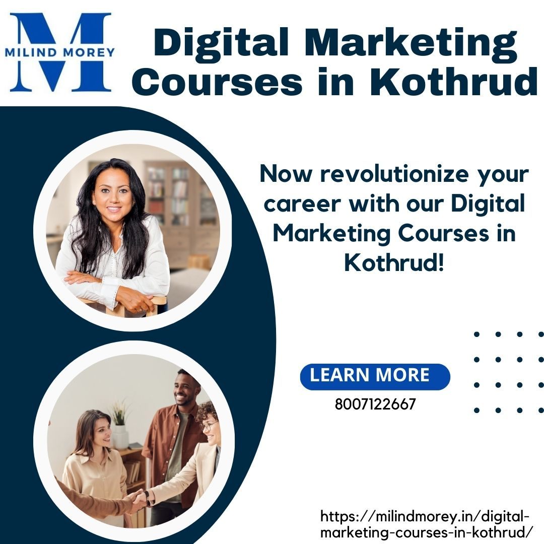 Digital Marketing Courses in Kothrud | Milind Morey