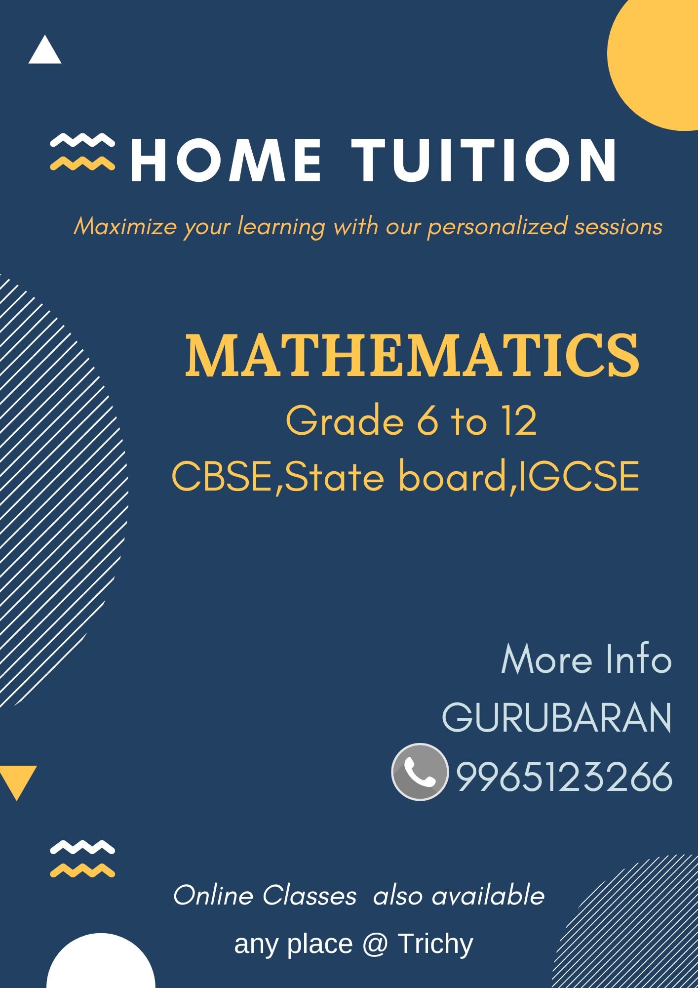 Class 11th/ 12th Tuition, Class 9th/ 10th Tuition, Mathematics, Middle Class (6th -8th) Tuition; Exp: More than 10 year