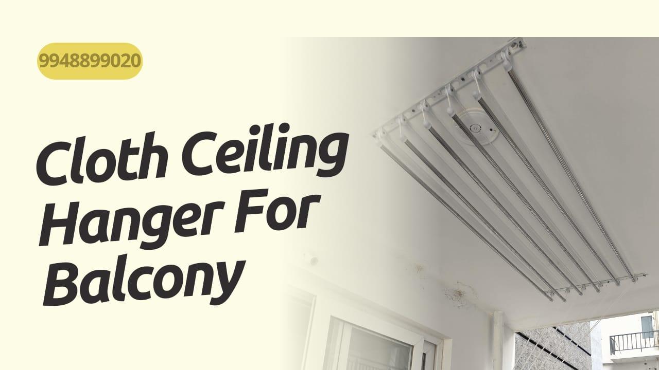Best Cloth Ceiling Hanger For Balcony In Hafeezpet