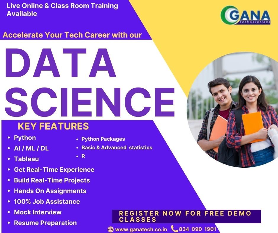 Data Science Training in Hyderabad | 8340901901 GanaTech
