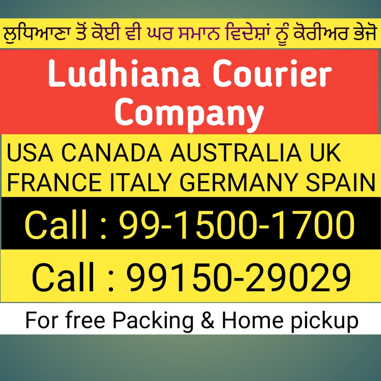 call 99150-29029 Courier from Ludhiana to UK, Canada, USA, Australia, Singapore, New Zealand, Canada, Germany, France, Europe And Africa