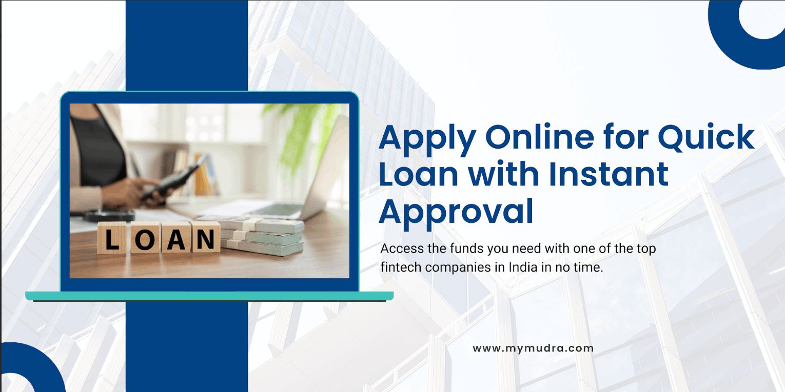 Apply Online for Quick Loan with Instant Approval