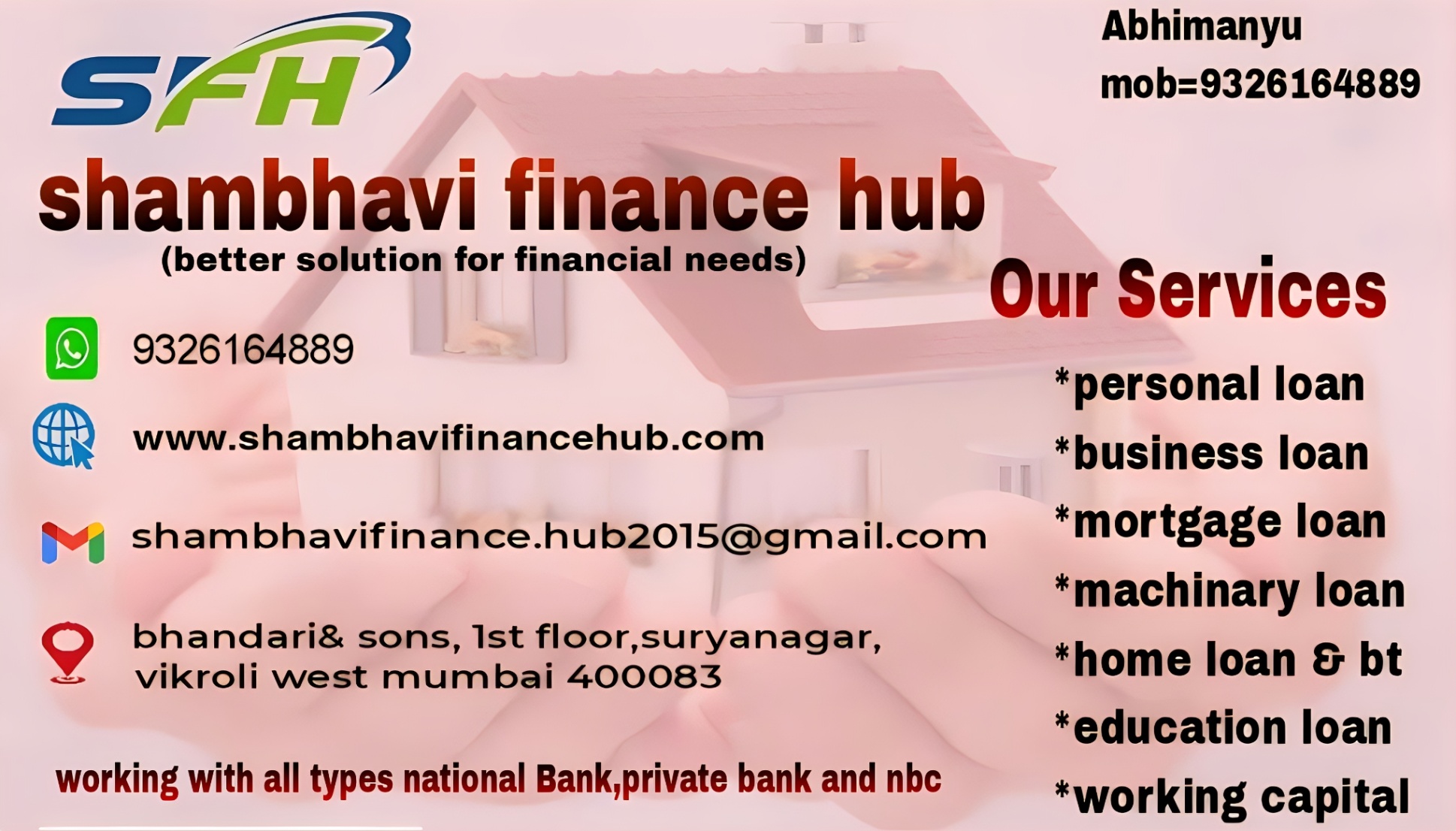 Shambhvi Finance Hubhub of all types loan and insurance)