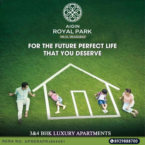 AIGIN Royal Park Luxury 3/4 BHK Homes In Ghaziabad