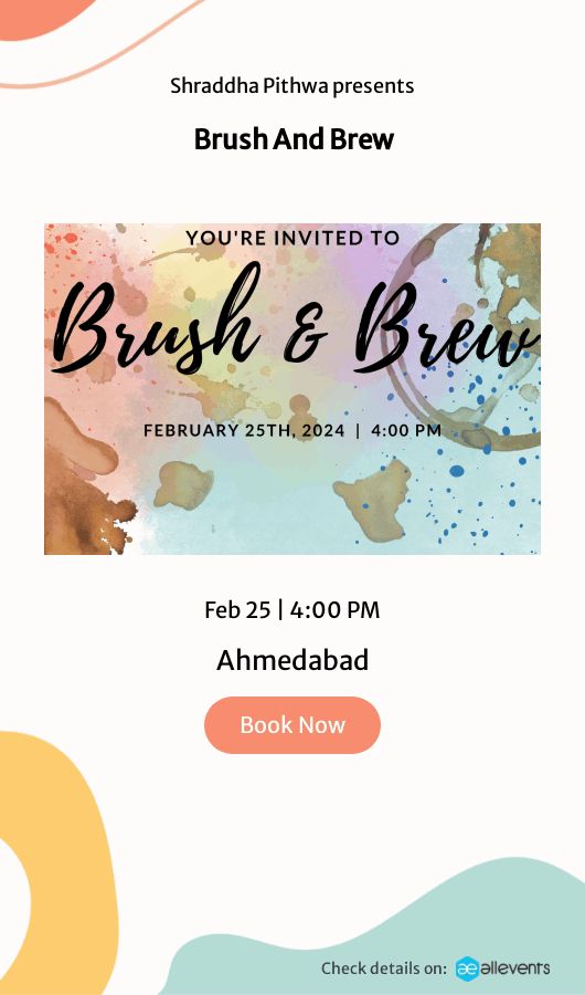 Brush And Brew (Unlease your inner Artist)