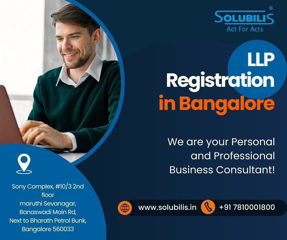LLP registration in Bangalore | LLP registration consultants in Bangalore|Best LLP registration in Bangalore| LLP registration online
