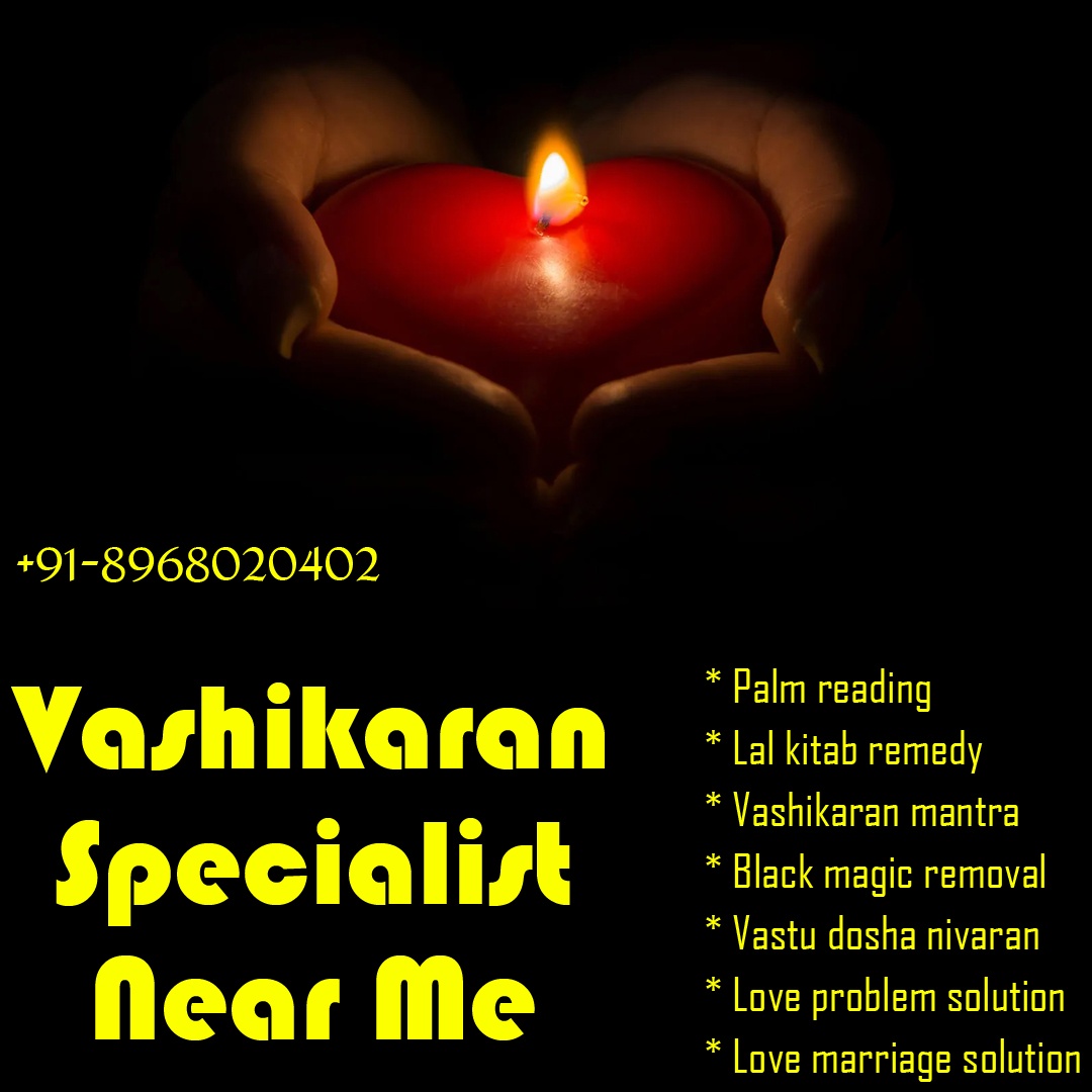 Vashikaran Specialist Near Me - Real Mantra For Best Result